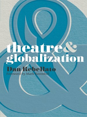 cover image of Theatre and Globalization